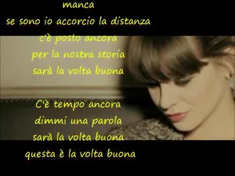 Alessandra Amoroso - La volta buona