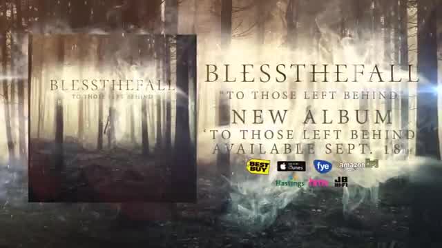 Blessthefall - To Those Left Behind