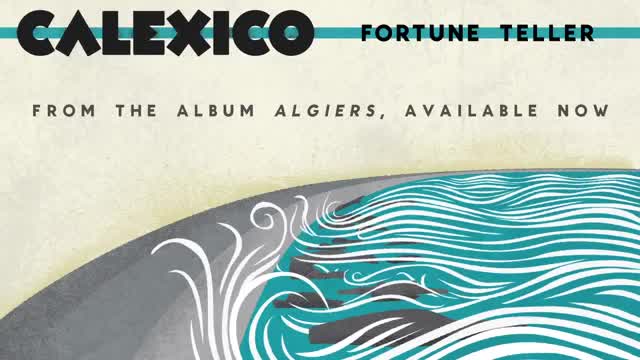 Calexico - Fortune Teller