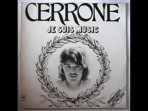 Cerrone - Je Suis Music