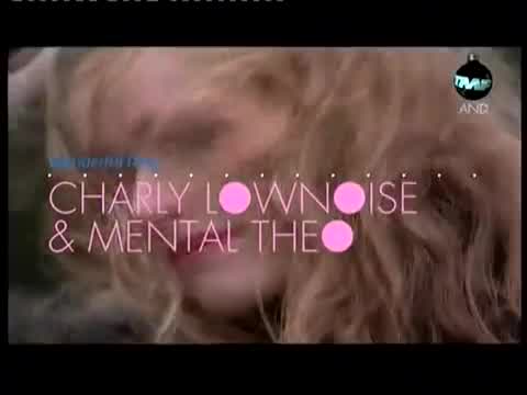 Charly Lownoise & Mental Theo - Wonderful Days