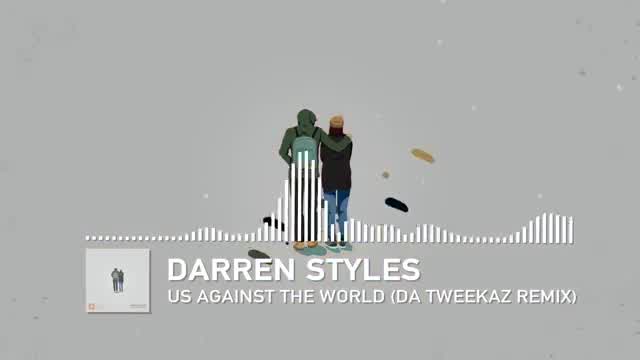 Darren Styles - Us Against the World