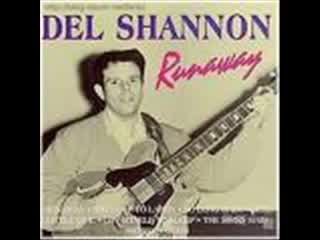 Del Shannon - Runaway