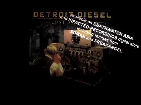 Detroit Diesel - Lost Signal