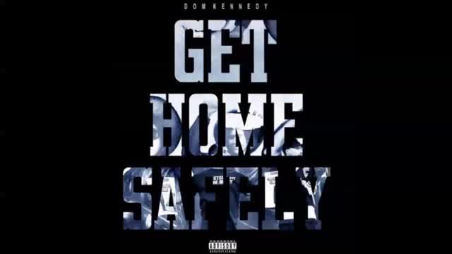 Dom Kennedy - Dominic