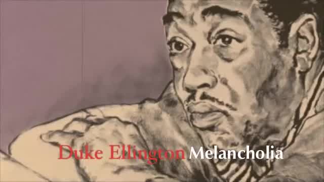 Duke Ellington - Melancholia