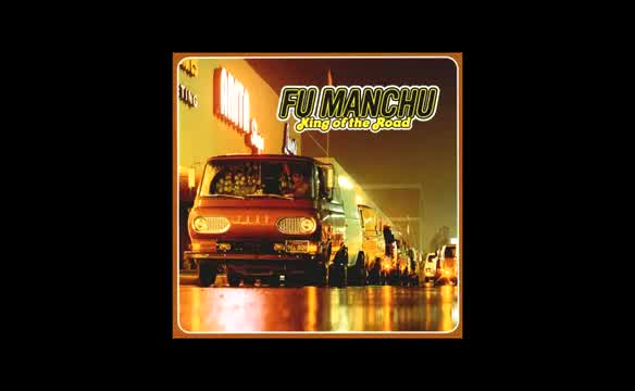 Fu Manchu - Hell on Wheels