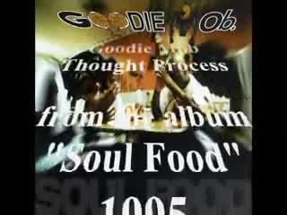 Goodie Mob - Thought Process