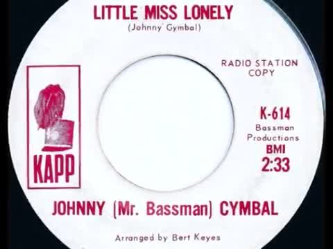 Johnny Cymbal - Little Miss Lonely