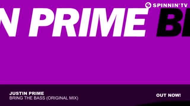 Justin Prime - Bring The Bass