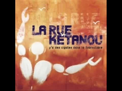 La Rue Kétanou - Ma faute à toi