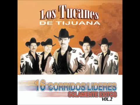 Los Tucanes de Tijuana - El Güero Palma