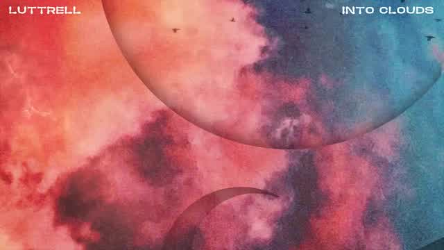 Luttrell - Into Clouds