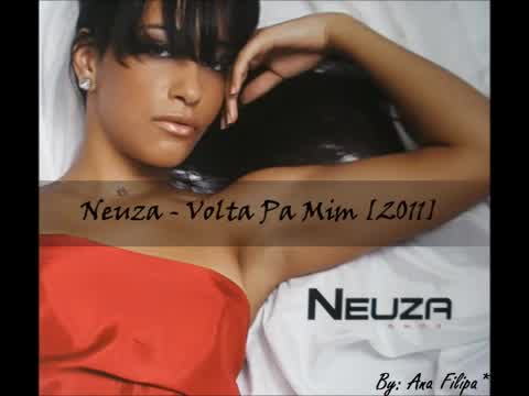 Neuza - Volta pa mim