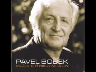 Pavel Bobek - Veď mě dál cesto má