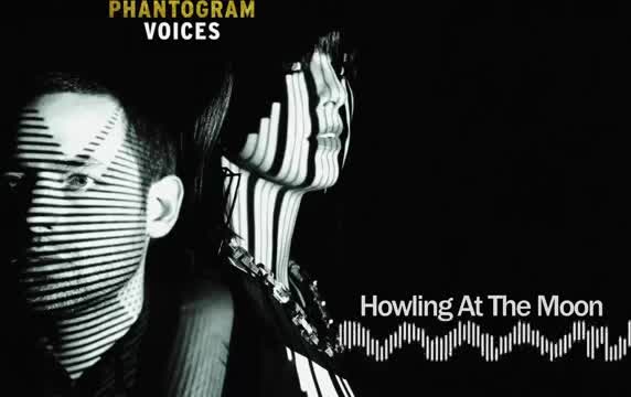 Phantogram - Howling at the Moon