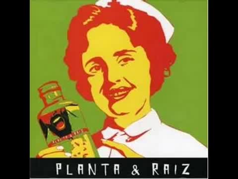 Planta & Raiz - De você só quero amor