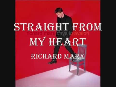 Richard Marx - Straight From My Heart