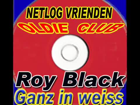 Roy Black - Ganz in weiss