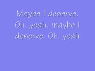 Tank - Maybe I Deserve