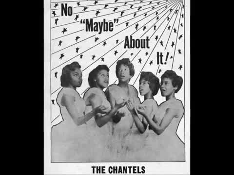 The Chantels - Every Night