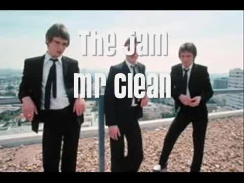 The Jam - Mr. Clean