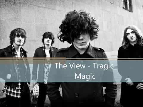 The View - Tragic Magic
