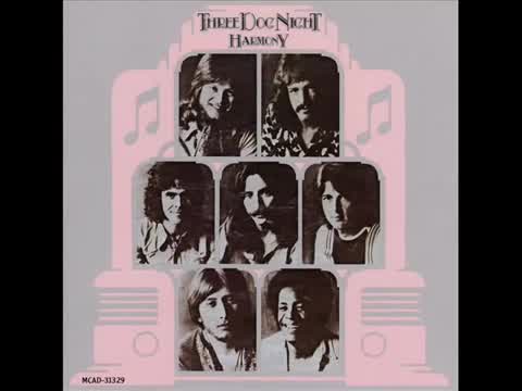 Three Dog Night - Murder in My Heart for the Judge