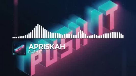 Apriskah - Push It