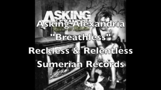 Asking Alexandria - Breathless