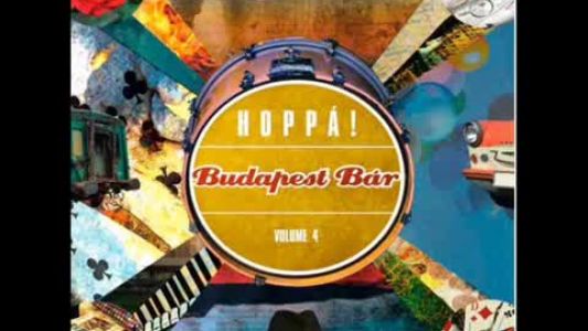 Budapest Bár - Ha én gazdag lennék