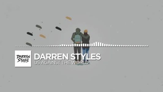 Darren Styles - Us Against the World