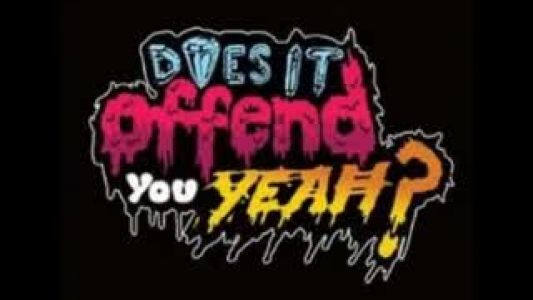 Does It Offend You, Yeah? - Weird Science