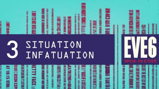 Eve 6 - Situation Infatuation