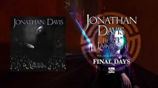 Jonathan Davis - Final Days