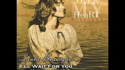 Laura Branigan - I'll Wait for You