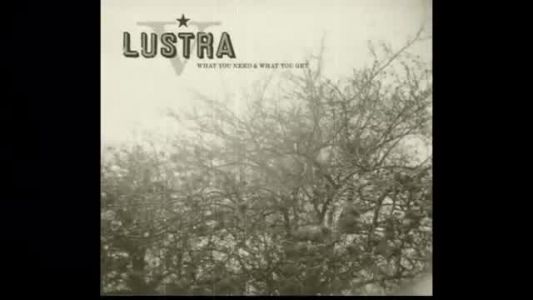 Lustra - No One Like Me