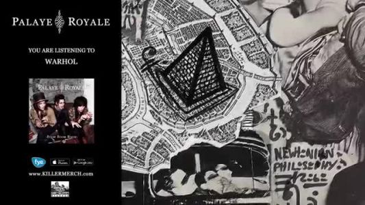 Palaye Royale - Warhol
