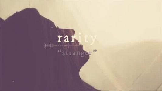Rarity - Stranger