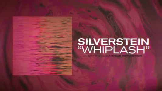Silverstein - Whiplash