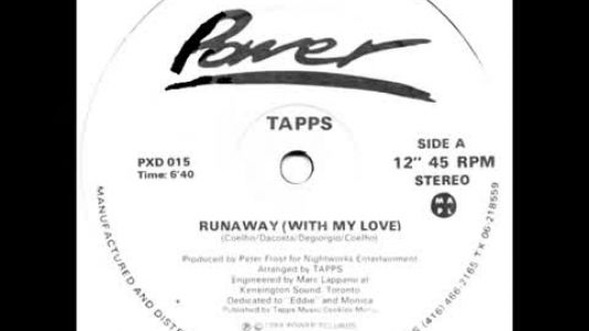 Tapps - Runaway (With My Love)