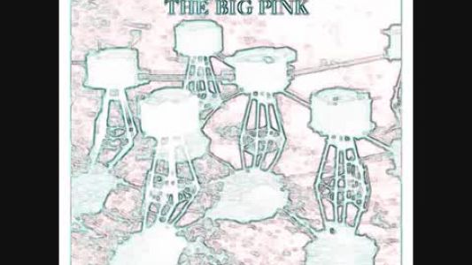 The Big Pink - Stop the World