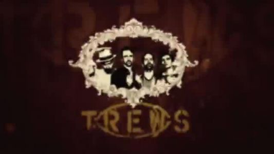 The Trews - The Power of Positive Drinking