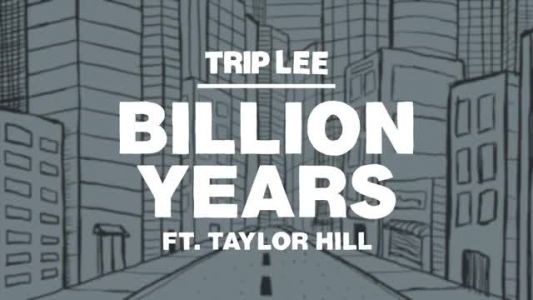 Trip Lee - Billion Years